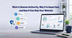 What Is Domain Authority, Why It Is Important, and How It Can Help Your Website | Webnic Digital Solutions